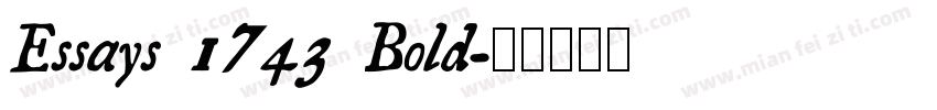 Essays 1743 Bold字体转换